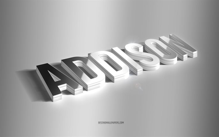 Addison, arte 3d prata, fundo cinza, pap&#233;is de parede com nomes, nome Addison, cart&#227;o Addison, arte 3D, imagem com o nome Addison