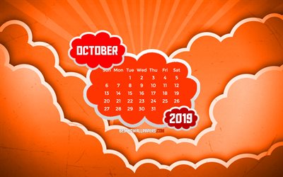 October 2019 Calendar, 4k, orange clouds, autumn, 2019 calendar, October 2019, creative, abstract clouds, October 2019 calendar with clouds, Calendar October 2019, orange background, 2019 calendars