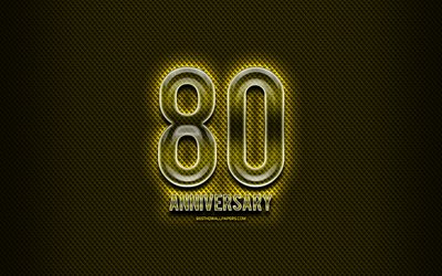創立80周年記念, ガラス看板, 黄色のグランジの背景, 80周年記念, 周年記念の概念, 創造, ガラスが80周年記念サイン