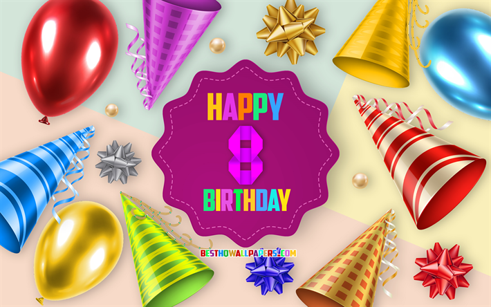 Felice 8 Anni di Compleanno, biglietti di Auguri, Compleanno, Palloncino, Sfondo, creativo, arte, Felice 8 &#176; compleanno, seta, fiocchi, 8 &#176; Compleanno, Festa di Compleanno, buon Compleanno