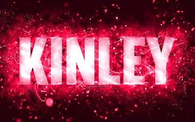 Feliz anivers&#225;rio Kinley, 4k, luzes de n&#233;on rosa, nome Kinley, criativo, Anivers&#225;rio de Kinley, nomes femininos americanos populares, foto com nome Kinley, Kinley