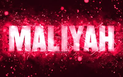 Buon Compleanno Maliyah, 4k, luci al neon rosa, nome Maliyah, creativo, Maliyah Buon Compleanno, Compleanno Maliyah, popolari nomi femminili americani, foto con nome Maliyah, Maliyah