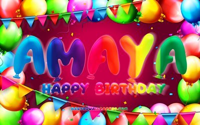 Buon compleanno Amaya, 4k, cornice palloncino colorato, nome Amaya, sfondo viola, buon compleanno Amaya, compleanno Amaya, nomi femminili americani popolari, concetto di compleanno, Amaya