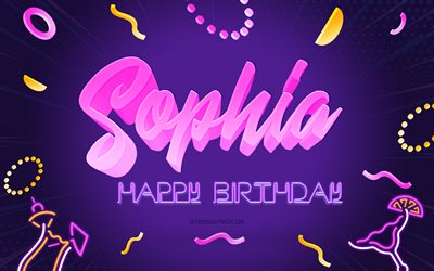 Happy Birthday Sophia, 4k, Purple Party Background, Sophia, creative art, Happy Sophia birthday, Sophia name, Sophia Birthday, Birthday Party Background