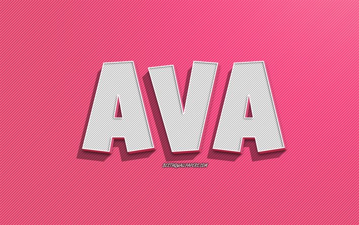 Ava, fond de lignes roses, fonds d&#39;&#233;cran avec des noms, nom Ava, noms f&#233;minins, carte de voeux Ava, dessin au trait, photo avec nom Ava