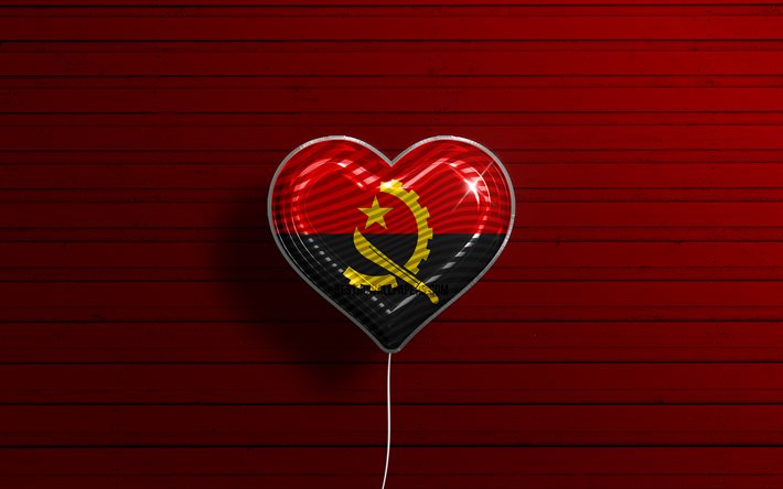 Jag &#228;lskar Angola, 4k, realistiska ballonger, r&#246;d tr&#228;bakgrund, afrikanska l&#228;nder, angolansk flagghj&#228;rta, favoritl&#228;nder, Angolas flagga, ballong med flagga, Angola flagga, Angola, Love Angola