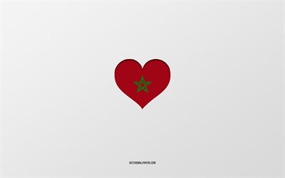 J&#39;aime le Maroc, les pays d&#39;Afrique, le Maroc, le fond gris, le coeur du drapeau du Maroc, le pays pr&#233;f&#233;r&#233;, l&#39;amour du Maroc