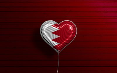 I Love Bahrain, 4k, realistic balloons, red wooden background, Asian countries, Bahraini flag heart, favorite countries, flag of Bahrain, balloon with flag, Bahraini flag, Bahrain, Love Bahrain