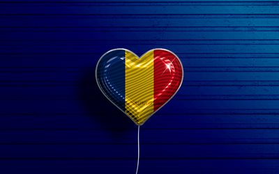 I Love Chad, 4k, realistic balloons, blue wooden background, African countries, Chad flag heart, favorite countries, flag of Chad, balloon with flag, Chad flag, Chad, Love Chad
