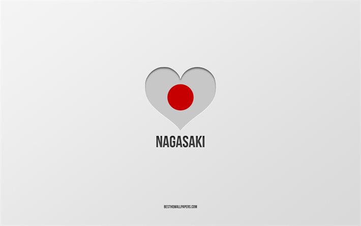 Jag &#228;lskar Nagasaki, japanska st&#228;der, gr&#229; bakgrund, Nagasaki, Japan, japansk flagghj&#228;rta, favoritst&#228;der, &#228;lskar Nagasaki