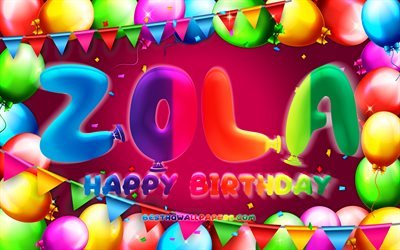 Hyv&#228;&#228; syntym&#228;p&#228;iv&#228;&#228; Zola, 4k, v&#228;rik&#228;s ilmapallokehys, Zolan nimi, violetti tausta, Zola Happy Birthday, Zola Birthday, suositut amerikkalaiset naisten nimet, Syntym&#228;p&#228;iv&#228;konsepti, Zola