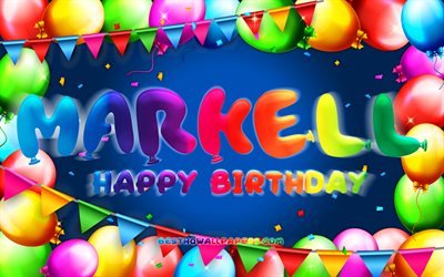 お誕生日おめでとうマーケル, 4k, カラフルなバルーンフレーム, マーケル名, 青い背景, マーケルお誕生日おめでとう, マーケルの誕生日, 人気のあるドイツの男性の名前, 誕生日のコンセプト, マーケル