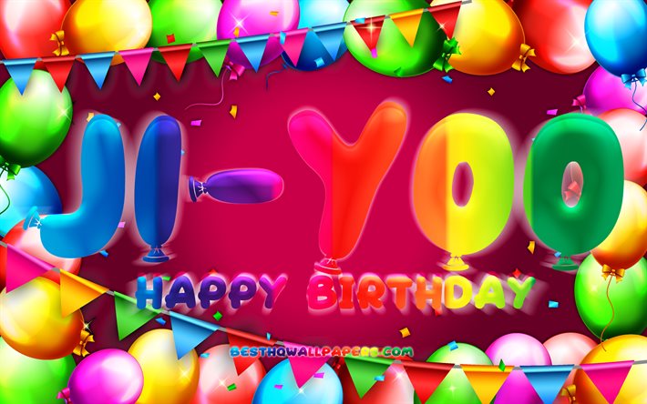 Feliz Cumplea&#241;os Ji-yoo, 4k, colorido globo marco, Ji-yoo nombre, fondo p&#250;rpura, Ji-yoo Feliz Cumplea&#241;os, Ji-yoo Cumplea&#241;os, popular de corea del sur femenina nombres, Cumplea&#241;os concepto, Ji-yoo