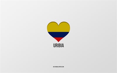 I Love Uribia, Colombian cities, Day of Uribia, gray background, Uribia, Colombia, Colombian flag heart, favorite cities, Love Uribia