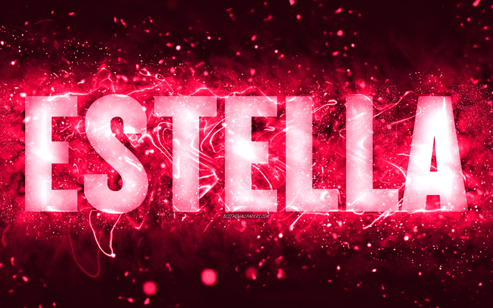 alles gute zum geburtstag estella, 4k, rosa neonlichter, name estella, kreativ, geburtstag estella, beliebte amerikanische weibliche namen, bild mit dem namen estella, estella