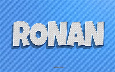 Ronan, blue lines background, wallpapers with names, Ronan name, male names, Ronan greeting card, line art, picture with Ronan name