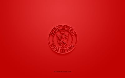 sligo rovers fc, kreativ 3d-logotyp, r&#246;d bakgrund, irl&#228;ndskt fotbollslag, league of ireland premier division, sligo, irland, 3d-konst, fotboll, sligo rovers fc 3d-logotyp