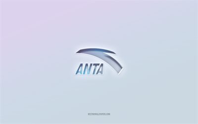 Anta logo, cut out 3d text, white background, Anta 3d logo, Anta emblem, Anta, embossed logo, Anta 3d emblem