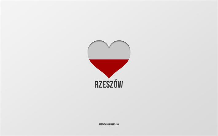 I Love Rzeszow, Polish cities, Day of Rzeszow, gray background, Rzeszow, Poland, Polish flag heart, favorite cities, Love Rzeszow