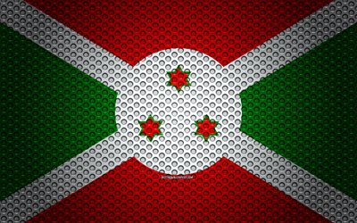 العلم بوروندي, 4k, الفنون الإبداعية, شبكة معدنية, بوروندي العلم, الرمز الوطني, بوروندي, أفريقيا, أعلام البلدان الأفريقية