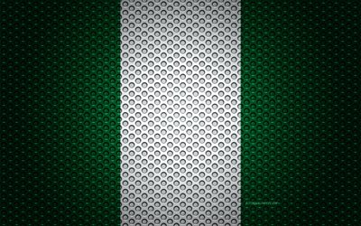 Nigerian lippu, 4k, creative art, metalli mesh rakenne, kansallinen symboli, Nigeria, Afrikka, liput Afrikkalainen maissa