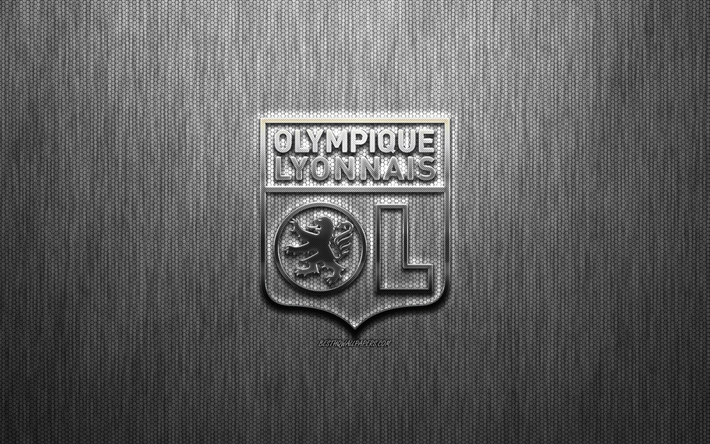 Olympique Lyonnais, Ranskan football club, ter&#228;s logo, tunnus, harmaa metalli tausta, Lyon, Ranska, League 1, jalkapallo