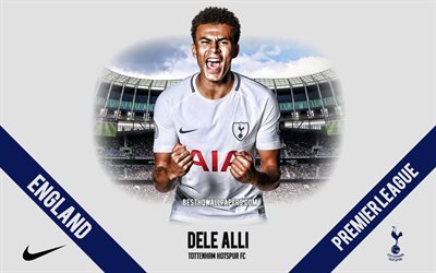 Dele Alli, Tottenham Hotspur FC, English football player, midfielder, Tottenham Hotspur Stadium, Premier League, England, football, Bamidele Jermaine Alli