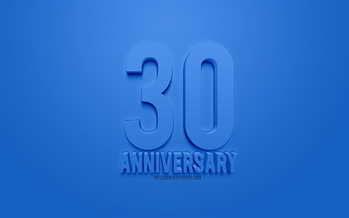 30 anniversary sign, anniversary concepts, blue 3d art, blue background, blue letters, anniversary cards, 30 anniversary