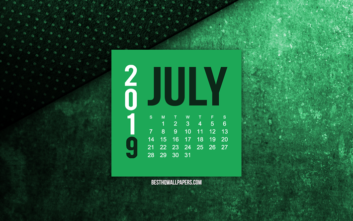 2019 July calendar, green grunge background, 2019 calendars, July, 2019 concepts, green 2019 July calendar