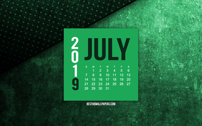 2019 julho de calend&#225;rio, verde grunge de fundo, 2019 calend&#225;rios, Julho, 2019 conceitos, verde de julho de 2019 calend&#225;rio