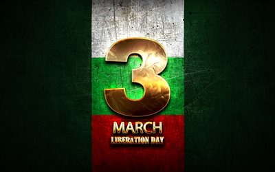 bulgarischen tag der befreiung, 3 m&#228;rz, goldene zeichen, bulgarische nationale feiertage, bulgarien feiertagen, bulgarien, europa, tag der befreiung bulgariens