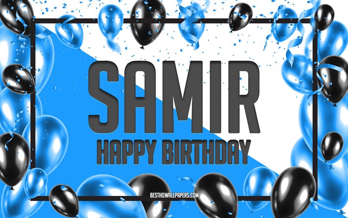 お誕生日おめでSamir, お誕生日の風船の背景, Samir, 壁紙名, Samirお誕生日おめで, 青球誕生の背景, ご挨拶カード, Samir誕生日