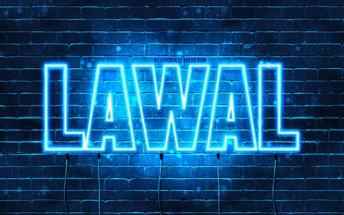 Lawal, 4k, fonds d&#39;&#233;cran avec des noms, nom Lawal, n&#233;ons bleus, joyeux anniversaire Lawal, noms masculins arabes populaires, photo avec nom Lawal