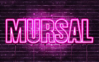 Mursal, 4k, pap&#233;is de parede com nomes, nomes femininos, nome Mursal, luzes de n&#233;on roxas, Feliz Anivers&#225;rio Mursal, nomes femininos &#225;rabes populares, imagem com nome Mursal