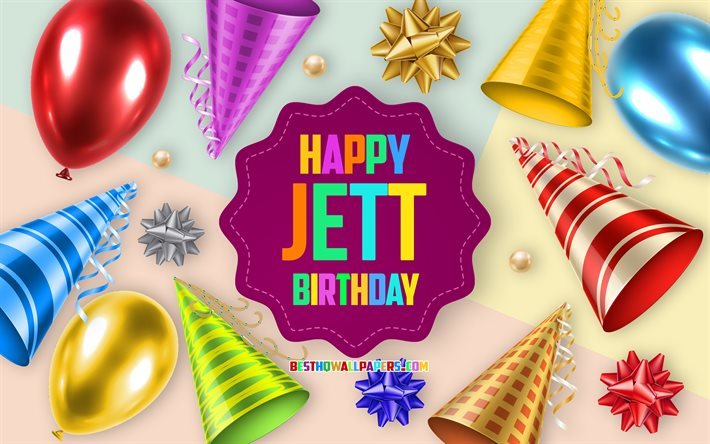 happy birthday jett, 4k, birthday balloon background, jett, kreative kunst, happy jett geburtstag, seidenb&#246;gen, jett birthday, birthday party background