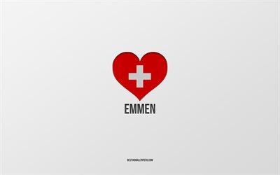 J&#39;aime Emmen, villes suisses, Jour d&#39;Emmen, fond gris, Emmen, Suisse, coeur de drapeau suisse, villes pr&#233;f&#233;r&#233;es, Amour Emmen