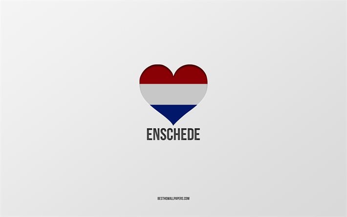 Amo Enschede, citt&#224; olandesi, Giorno di Enschede, sfondo grigio, Enschede, Paesi Bassi, cuore della bandiera olandese, citt&#224; preferite, Love Enschede