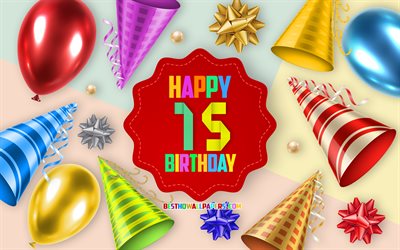 Happy 15 Years Birthday, Greeting Card, Birthday Balloon Background, creative art, Happy 15th birthday, silk bows, 15th Birthday, Birthday Party Background, Happy Birthday