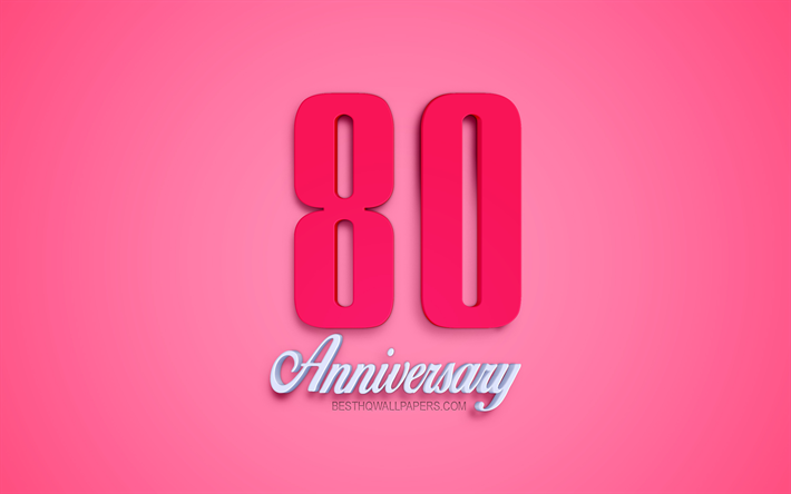 80j&#228;hriges jubil&#228;um-zeichen, 3d-jubil&#228;ums-symbole, pink 3d-ziffern, 80j&#228;hriges jubil&#228;um, rosa hintergrund, 3d kreative kunst-80 jahre jubil&#228;um