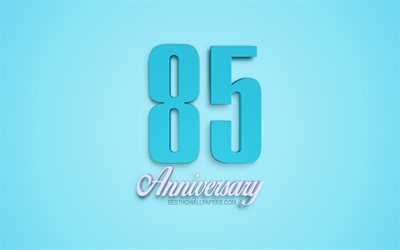 85th Anniversary sign, 3d anniversary symbols, blue 3d digits, 85th Anniversary, blue background, 3d creative art, 85 Years Anniversary