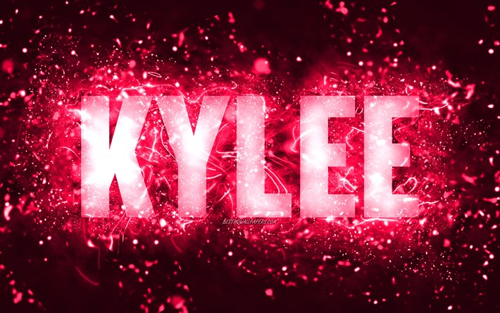 Feliz Anivers&#225;rio Kylee, 4k, luzes de neon rosa, nome Kylee, criativo, Kylee Feliz Anivers&#225;rio, Kylee Birthday, nomes populares femininos americanos, foto com kylee nome, Kylee