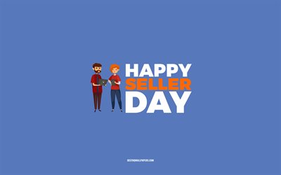 Feliz dia do vendedor, 4k, fundo azul, profiss&#227;o de vendedor, cart&#227;o de felicita&#231;&#245;es para vendedor, dia do vendedor, parab&#233;ns, vendedor