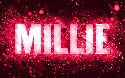 Happy Birthday Millie, 4k, pink neon lights, Millie name, creative, Millie Happy Birthday, Millie Birthday, popular american female names, picture with Millie name, Millie