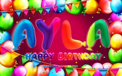 Joyeux anniversaire Ayla, 4k, cadre ballon color&#233;, nom Ayla, fond violet, Ayla Joyeux anniversaire, Ayla Anniversaire, noms f&#233;minins am&#233;ricains populaires, concept d’anniversaire, Ayla