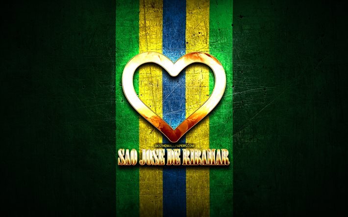 ich liebe sao jose de ribamar, brasilianische st&#228;dte, goldene inschrift, brasilien, goldenes herz, sao jose de ribamar, lieblingsst&#228;dte, liebe sao jose de ribamar