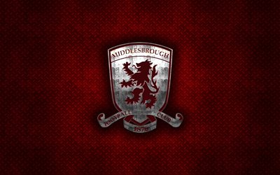 Middlesbrough FC, club de football anglais, rouge m&#233;tal, texture, en m&#233;tal, logo, embl&#232;me, Middlesbrough, en Angleterre, EFL Championnat, art cr&#233;atif, football