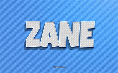 Zane, blue lines background, wallpapers with names, Zane name, male names, Zane greeting card, line art, picture with Zane name