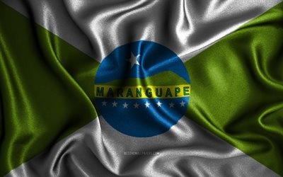 Bandeira de Maranguape, 4k, bandeiras onduladas de seda, cidades brasileiras, Dia de Maranguape, bandeiras de tecido, arte 3D, Maranguape, cidades do Brasil, Bandeira 3D de Maranguape