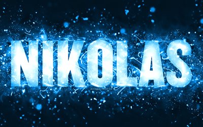 Joyeux anniversaire Nikolas, 4k, n&#233;ons bleus, nom de Nikolas, cr&#233;atif, joyeux anniversaire de Nikolas, anniversaire de Nikolas, noms masculins am&#233;ricains populaires, photo avec le nom de Nikolas, Nikolas