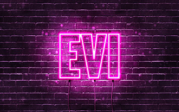 Evi, 4k, pap&#233;is de parede com nomes, nomes femininos, nome Evi, luzes de n&#233;on roxas, Happy Birthday Evi, nomes femininos holandeses populares, foto com o nome Evi